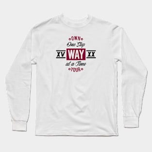 Own Your Way Long Sleeve T-Shirt